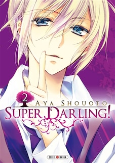 Front cover_Super darling ! Tome 2