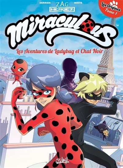 Front cover_Miraculous les aventures de ladybug et chat noir 01