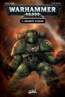 Front cover_Warhammer 40 000 01 Volonté d'acier