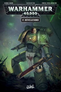 Warhammer 40 000 02 révélations