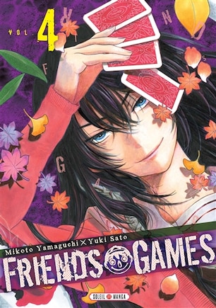 Friends Games - Tome 01 - Friends Games T01 - Mikoto Yamaguchi