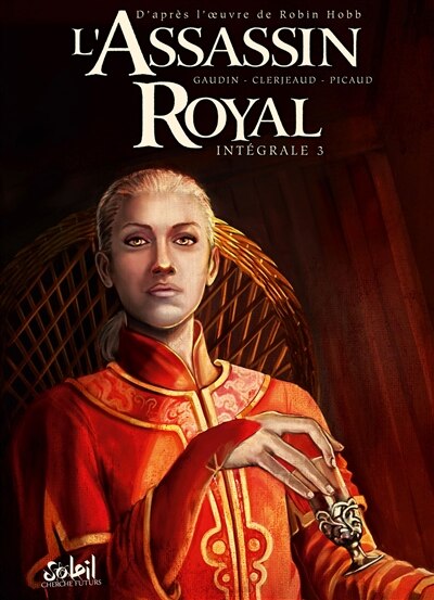 Couverture_L'assassin royal : intégrale, Vol. 3