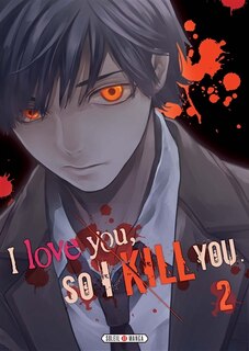 Couverture_I LOVE YOU SO I KILL T2