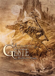 Front cover_La geste des chevaliers dragons : intégrale, Vol. 6