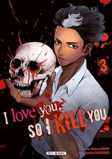 Couverture_I LOVE YOU SO I KILL T3
