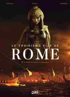 Marc-antoine et cleopatre t3-troisieme.. by Laurent Moënard