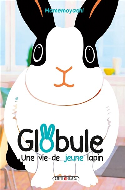 Front cover_Globule, une vie de jeune lapin