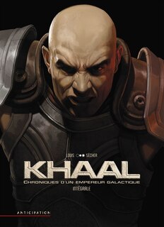Couverture_Khaal : chroniques d'un empereur galactique : intégrale