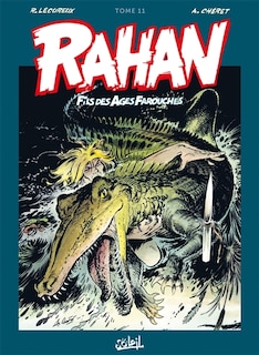 Couverture_Rahan T11 -l'integrale