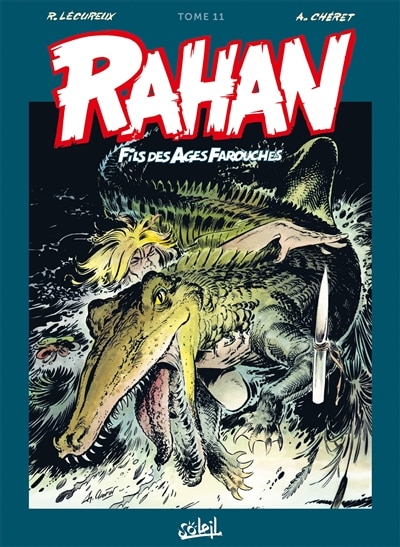 Couverture_Rahan T11 -l'integrale
