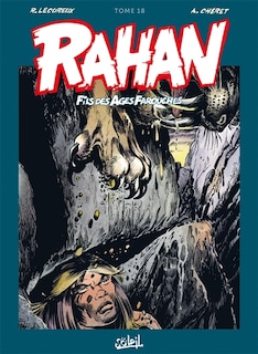 Couverture_RAHAN TOME 18