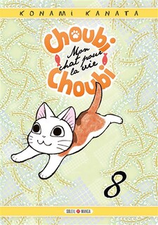 Couverture_Choubi-choubi, mon chat pour la vie t08