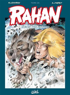 Couverture_Rahan, fils des âges farouches : l'intégrale, Vol. 25