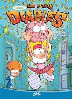 Front cover_Les p'tits diables Tome 29 Ma très chère soeur !