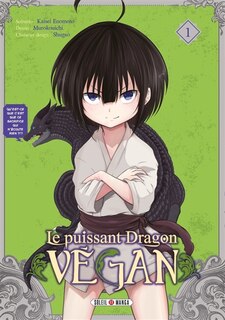 Couverture_Le puissant dragon vegan, Vol. 1