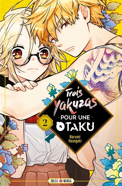 Couverture_Trois yakuzas pour une otaku, Vol. 2