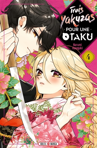 Front cover_Trois yakuzas pour une otaku Tome 4