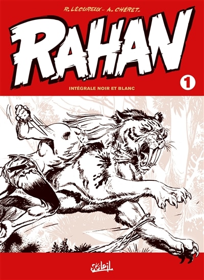 Front cover_Rahan : intégrale noir et blanc, Vol. 1