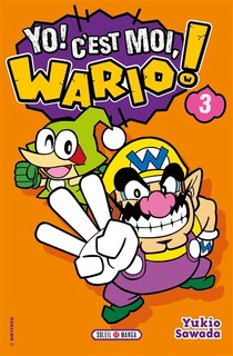 Couverture_Yo ! C'est moi, Wario !, Vol. 3