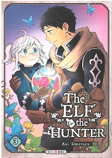 Front cover_The elf & the hunter Tome 3