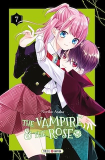Couverture_The vampire & the rose, Vol. 7