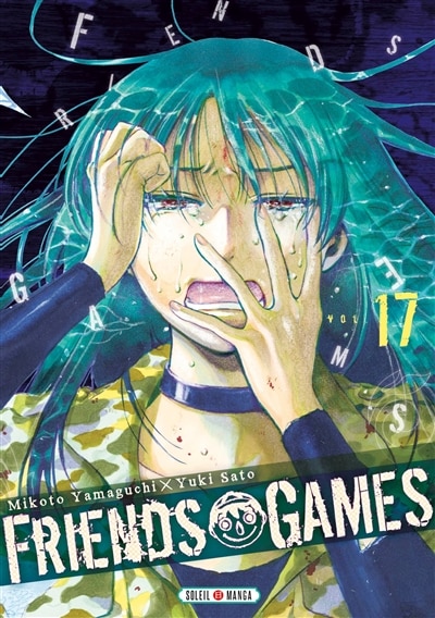 Couverture_Friends games, Vol. 17