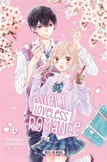 Couverture_Lovely loveless romance, Vol. 6