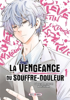 Front cover_La vengeance du souffre-douleur, Vol. 1
