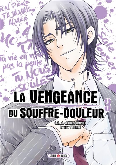 Front cover_La vengeance du souffre-douleur, Vol. 3