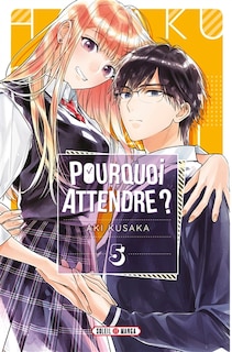 Couverture_POURQUOI ATTENDRE T05