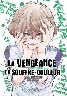 Couverture_La vengeance du souffre-douleur, Vol. 5