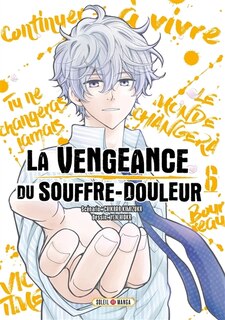 Couverture_La vengeance du souffre-douleur, Vol. 6
