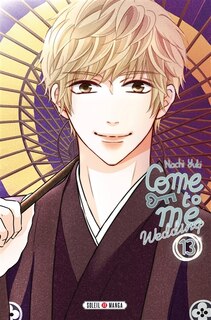 Couverture_Come to me : wedding, Vol. 13