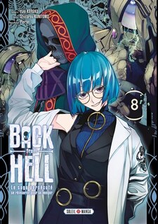 Couverture_Back from hell : le sage pers&eacute;cut&eacute; se r&eacute;incarne pour se venger, Vol. 8