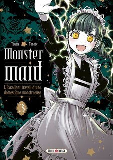Front cover_Monster maid : l'excellent travail d'une domestique monstrueuse, Vol. 3