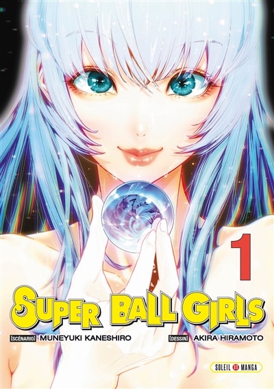 Front cover_Super ball girls, Vol. 1