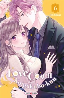 Couverture_Love coach : Koigakubo-kun, Vol. 6