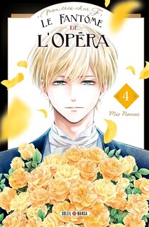 Front cover_Le fant&ocirc;me de l'Op&eacute;ra : mon tr&egrave;s cher F., Vol. 4
