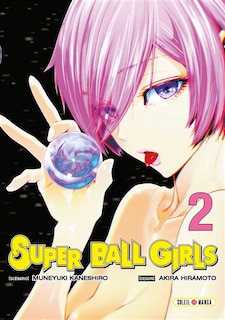 Couverture_Super ball girls, Vol. 2