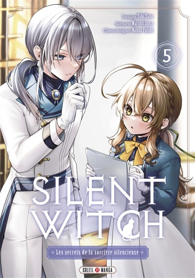 Couverture_Silent witch : les secrets de la sorci&egrave;re silencieuse, Vol. 5