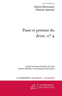 Front cover_Pass&eacute; et pr&eacute;sent du droit, n&deg; 4