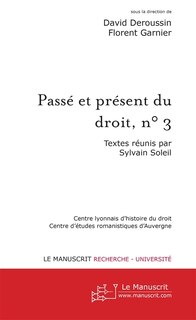 Couverture_Pass&eacute; et pr&eacute;sent du droit, n&deg; 3
