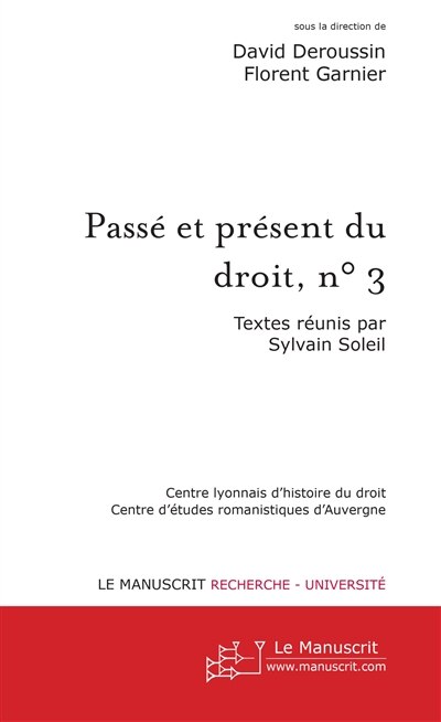 Couverture_Pass&eacute; et pr&eacute;sent du droit, n&deg; 3