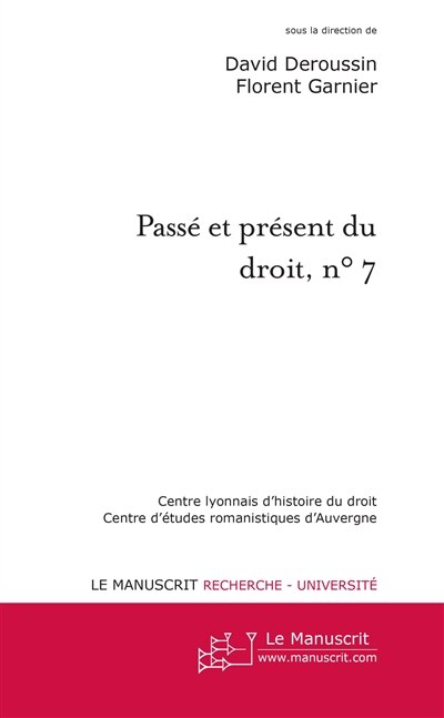 Couverture_Pass&eacute; et pr&eacute;sent du droit, n&deg;7