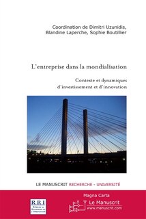 Couverture_L'entreprise dans la mondialisation : contexte et dynamiques d'investissement et d'innovation