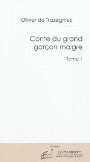 Front cover_Conte du grand garçon maigre, Vol. 1