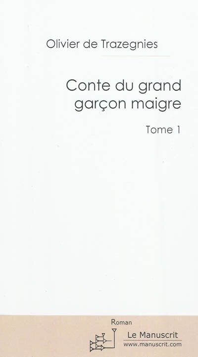 Front cover_Conte du grand garçon maigre, Vol. 1