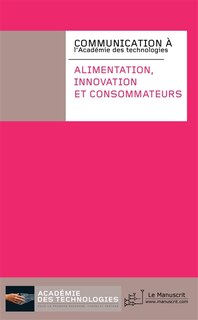 Front cover_Alimentation, innovation et consommateurs : commission des biotechnologies