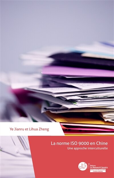 Front cover_La norme ISO 9000 en Chine : Une approche interculturelle