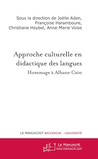 Front cover_Approche culturelle en didactique des langues : hommage à Albane Cain